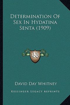 portada determination of sex in hydatina senta (1909) (en Inglés)