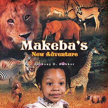 Makeba's new Adventure (en Inglés)
