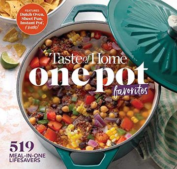 portada Taste of Home one pot Favorites: 425 Dutch Oven, Instant Pot(R), Sheet pan and Other Meal-In-One Lifesavers (en Inglés)