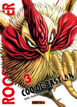 portada ROOSTER FIGHTER : COQ DE BASTON. VOL. 3 (en Francés)