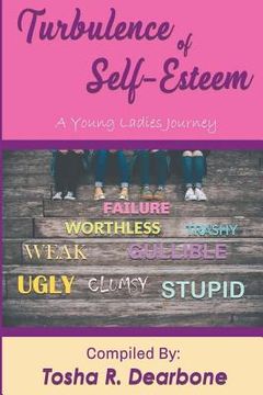 portada Turbulence of Self-Esteem: A Young Ladies Journey (en Inglés)