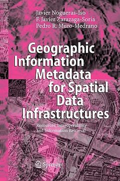 portada geographic information metadata for spatial data infrastructures: resources, interoperability and information retrieval (in English)