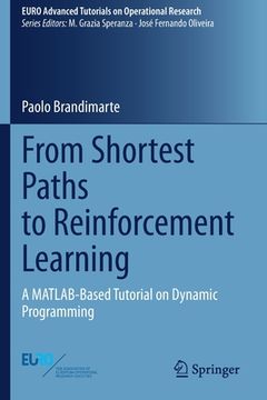 portada From Shortest Paths to Reinforcement Learning: A Matlab-Based Tutorial on Dynamic Programming (en Inglés)