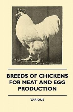 portada breeds of chickens for meat and egg production (en Inglés)