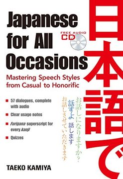 portada Japanese for all Occasions: Mastering Speech Styles From Casual to Honorific (in English)
