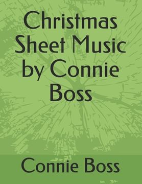 portada Christmas Sheet Music by Connie Boss (en Inglés)