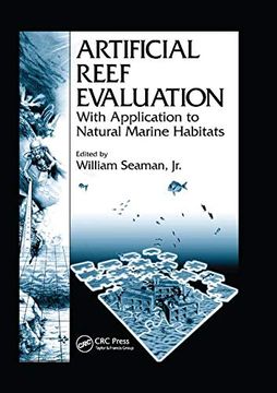 portada Artificial Reef Evaluation: With Application to Natural Marine Habitats (Crc Marine Science) (en Inglés)
