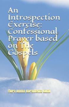 portada An Introspection Exercise: Confessional Prayer Based on the Gospels (en Inglés)
