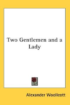 portada two gentlemen and a lady (en Inglés)