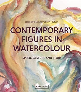 portada Contemporary Figures in Watercolour: Speed, Gesture and Story
