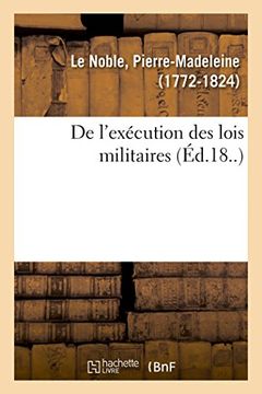 portada De L'exécution des Lois Militaires (Sciences Sociales) (en Francés)