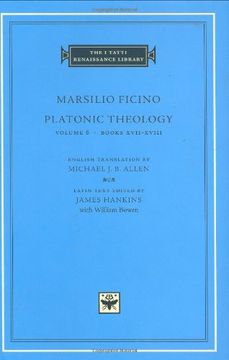 portada Platonic Theology, Volume 6: Books Xvii–Xviii (The i Tatti Renaissance Library) (en Inglés)