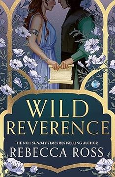 portada Wild Reverence: the epically romantic, richly imagined new fantasy for 2025 from the bestselling author of DIVINE RIVALS
