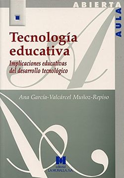portada Tecnología Educativa: Implicaciones Educativas del Desarrollo Tecnológico