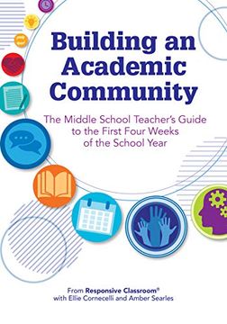 portada Building an Academic Community: The Middle School Teacher'S Guide to the First Four Weeks of the School Year (en Inglés)