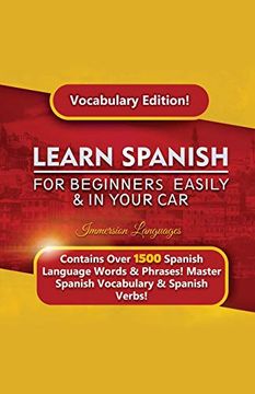 portada Learn Spanish for Beginners Easily & in Your Car! Vocabulary Edition! (in English)