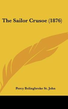 portada the sailor crusoe (1876) (en Inglés)