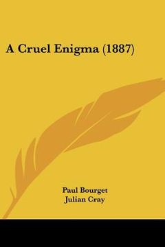 portada a cruel enigma (1887) (in English)