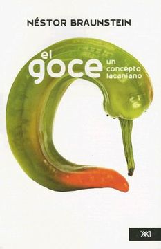 portada El Goce, un Concepto Lacaniano (in Spanish)