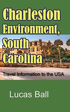portada Charleston Environment, South Carolina (en Inglés)