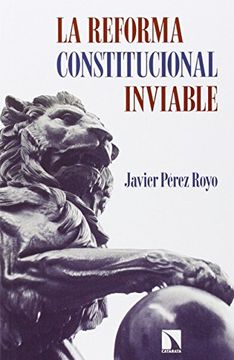 portada La Reforma Constitucional Inviable