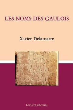 portada Les noms des gaulois (en Francés)