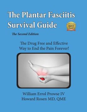 portada Plantar Fasciitis Survival Guide: The Ultimate Program to Beat Plantar Fasciitis! (en Inglés)