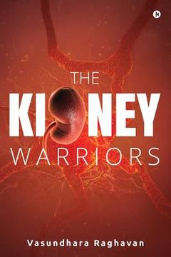 portada The Kidney Warriors (en Inglés)