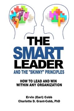 portada The Smart Leader and the Skinny Principles: How to Lead and Win within Any Organization