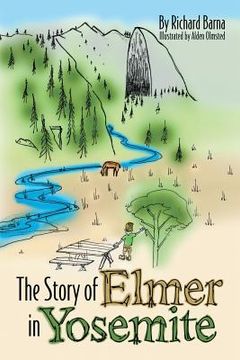 portada The Story of Elmer in Yosemite (en Inglés)