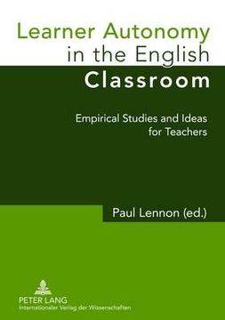 portada learner autonomy in the english classroom: empirical studies and ideas for teachers (in English)