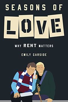 portada Seasons of Love: Why Rent Matters (in English)