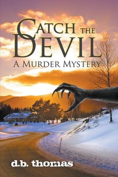 portada Catch the Devil: A Murder Mystery (en Inglés)