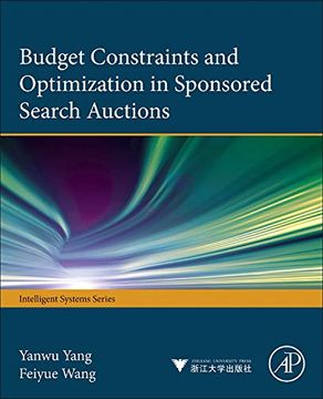 portada Budget Constraints and Optimization in Sponsored Search Auctions (en Inglés)