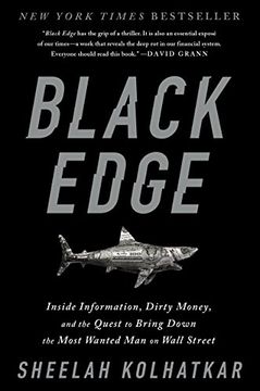 portada Black Edge: Inside Information, Dirty Money, and the Quest to Bring Down the Most Wanted man on Wall Street (en Inglés)