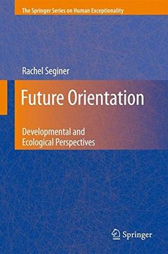 portada Future Orientation: Developmental and Ecological Perspectives (The Springer Series on Human Exceptionality) (en Inglés)