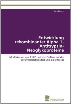 portada Entwicklung Rekombinanter Alpha 1-Antitrypsin-Neoglykoproteine