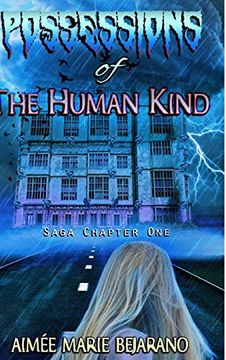 portada "Possessions of the Human Kind" Saga Chapter one (en Inglés)