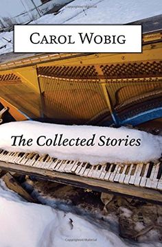 portada The Collected Stories of Carol Wobig (in English)