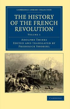 portada The History of the French Revolution: Volume 1 (Cambridge Library Collection - European History) (en Inglés)