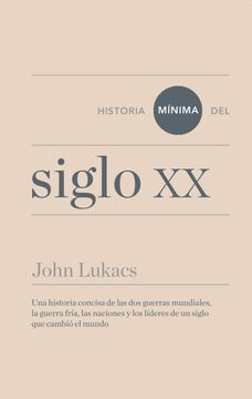 portada Historia Mínima del Siglo xx (in Spanish)