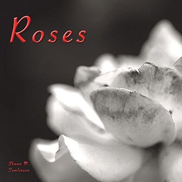 portada Voyages of Photography: Roses (en Inglés)