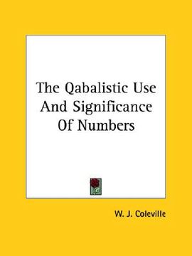 portada the qabalistic use and significance of numbers (en Inglés)