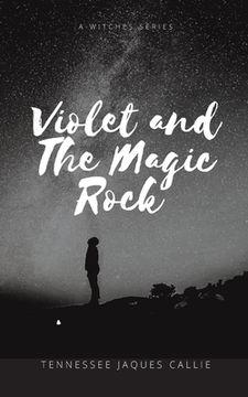 portada Violet and the Magic Rock (in English)