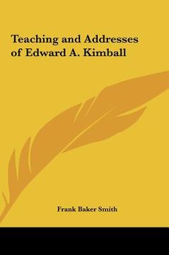 portada teaching and addresses of edward a. kimball