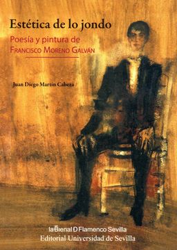 portada Estética de lo Jondo: Poesía y Pintura de Francisco Moreno Galván (in Spanish)