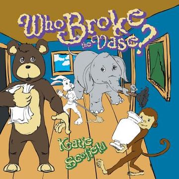 portada Who Broke the Vase? (en Inglés)