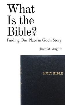 portada What Is the Bible? (en Inglés)