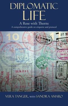 portada Diplomatic Life: A Rose With Thorns 