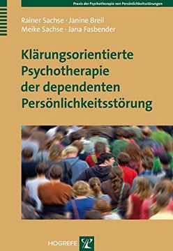 portada Klärungsorientierte Psychotherapie der Dependenten Persönlichkeitsstörung (en Alemán)